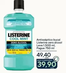 Oferta de Listerine - Antisséptico Bucal Zero Álcool por R$49,4 em Drogarias Coop