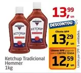 Oferta de Hemmer - Ketchup Tradicional por R$13,99 em Tenda Atacado