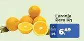 Oferta de Laranja Pera por R$6,49 em Tonin Superatacado