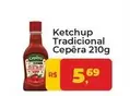 Oferta de Cepêra - Ketchup Tradicional por R$5,69 em Tonin Superatacado