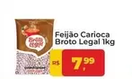 Oferta de Broto Legal - Feijão Carioca por R$7,99 em Tonin Superatacado