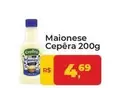 Oferta de  Cepêra - Maionese por R$4,69 em Tonin Superatacado