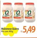 Oferta de Quero - Maionese por R$5,49 em Atacadão