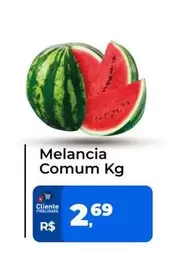 Oferta de Melancia Comum  por R$2,69 em Tonin Superatacado