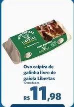 Oferta de Caipira - Ovo Caipira De Galinha Livre De Gaiola Libertas por R$11,98 em Sam's Club