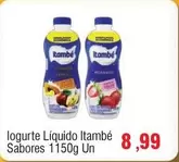 Oferta de Itambé - Logurte Líquido Sabores por R$8,99 em Spani Atacadista