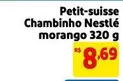 Oferta de Nestlé - Petit-Suisse Chambinho por R$8,69 em Mercado Extra