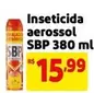 Oferta de SBP - Inseticida Aerossol por R$15,99 em Mercado Extra