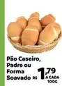 Oferta de Caseiro - Pão , Padre Ou Forma Soavado Rs por R$1,79 em Max Atacadista