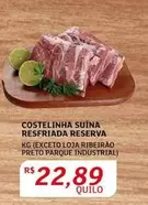 Oferta de Costelinha -  Suína Resfriada Reserva por R$22,89 em Assaí Atacadista