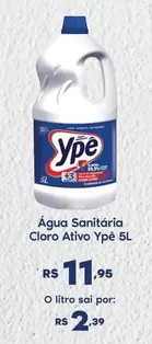 Oferta de Ypê - Água Sanitária Cloro Ativo por R$11,95 em Sam's Club