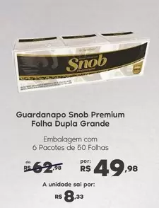 Oferta de Snob - Guardanapo Folha Dupla Grande por R$49,98 em Sam's Club