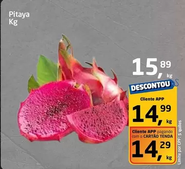 Oferta de Pitaya por R$15,89 em Tenda Atacado