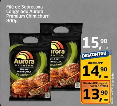 Oferta de Aurora - Filé De Sobrecoxa Congelado Premium Chimichurri por R$15,9 em Tenda Atacado