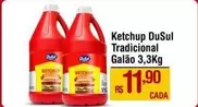 Oferta de DuSul - Ketchup Tradicional por R$11,9 em Max Atacadista