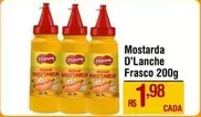 Oferta de D'lanche - Mostarda por R$1,98 em Max Atacadista