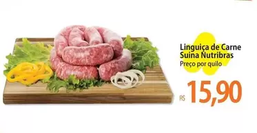 Oferta de De   - Linguiça De Carne Suina Nutribras por R$15,9 em Atacadão