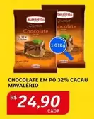 Oferta de Mavalério - Chocolate Em Pó 32% Cacau por R$24,9 em Assaí Atacadista