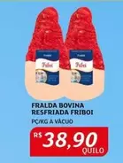 Oferta de Friboi - Fralda Bovina Resfriada por R$38,9 em Assaí Atacadista