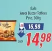 Oferta de Arcor - Bala  Butter Toffees por R$14,98 em Supermercados BH