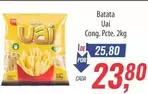 Oferta de Uai - Batata por R$23,8 em Supermercados BH