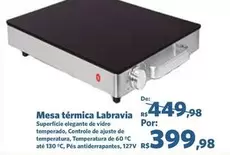 Oferta de Mesa Termica Labravia por R$399,98 em Sam's Club