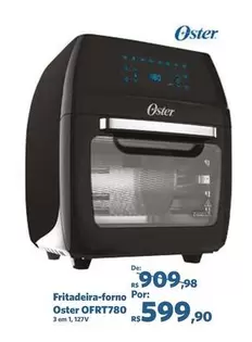 Oferta de Oster - Fritadeira-forno  OFT780 por R$599,9 em Sam's Club