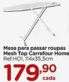 Oferta de Carrefour - Mesa Para Passar Roupas Mesh Top Home por R$179,9 em Carrefour