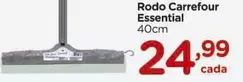 Oferta de Carrefour - Rodo Essential por R$24,99 em Carrefour