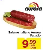 Oferta de Aurora - Salame Italiano por R$9,99 em Carrefour