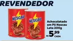 Oferta de Nestlé - Achocolatado Em Pó Nescau Lata por R$5,99 em Max Atacadista