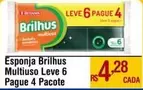 Oferta de Brilhus - Esponja Multiuso Leve 6 Pague 4 Pacote por R$4,28 em Max Atacadista