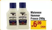 Oferta de Hemmer - Maionese por R$6,99 em Max Atacadista