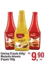 Oferta de D'ajuda - Catchup  820g/rs Mostarda por R$9,9 em Fort Atacadista