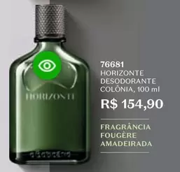 Oferta de Horizonte - Horizonte Desodorante Colônia por R$154,9 em O Boticário