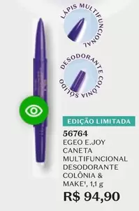 Oferta de Egeo - Egio E.joy Caneta Multifuncional Desodorante Colônia & Makei por R$94,9 em O Boticário