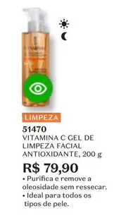 Oferta de Ideal - C Gel De Limreza Facial Antioxidante por R$79,9 em O Boticário