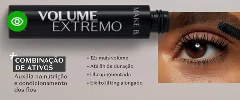 Oferta de Make B. - Volume Extremo em O Boticário