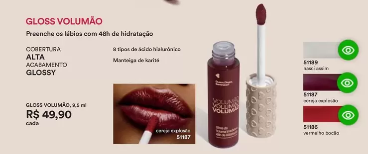 Oferta de De   - Gloss Volumão por R$49,9 em O Boticário