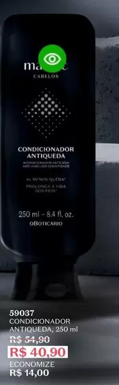 Oferta de Vida - Condicionador Antiqueda por R$40,9 em O Boticário