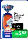 Oferta de Pullman - Pão Tradicional por R$6,79 em Max Atacadista