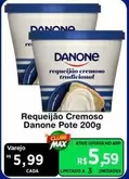 Oferta de Danone - Requeijão Cremoso Pote por R$5,99 em Max Atacadista