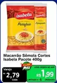 Oferta de Isabela - Macarrão Sêmola Cortes por R$1,99 em Max Atacadista