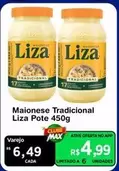 Oferta de Liza - Maionese Tradicional por R$4,99 em Max Atacadista