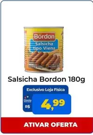 Oferta de Bordon - Salsicha por R$4,99 em Tonin Superatacado